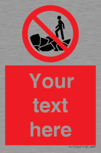 Custom No climbing on rocks